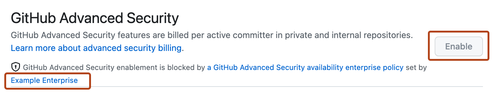 Advanced Security の設定のスクリーンショット。 Enterprise ポリシーの所有者と非アクティブな [Enable] ボタンが、濃いオレンジ色で強調されています。